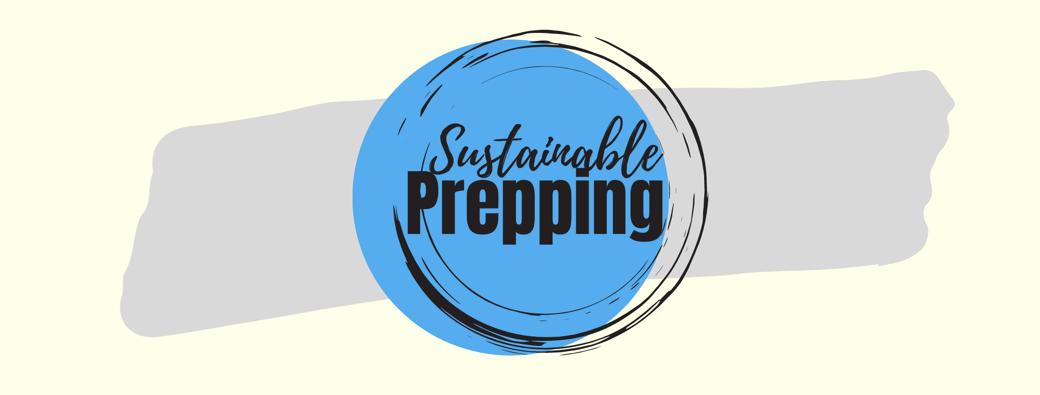 Sustainable Prepping